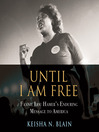 Cover image for Until I Am Free